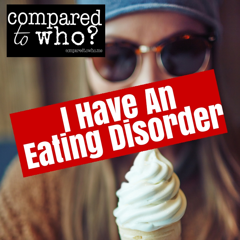 I have an eating disorder