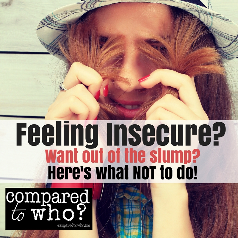 What not to do when you feel insecure