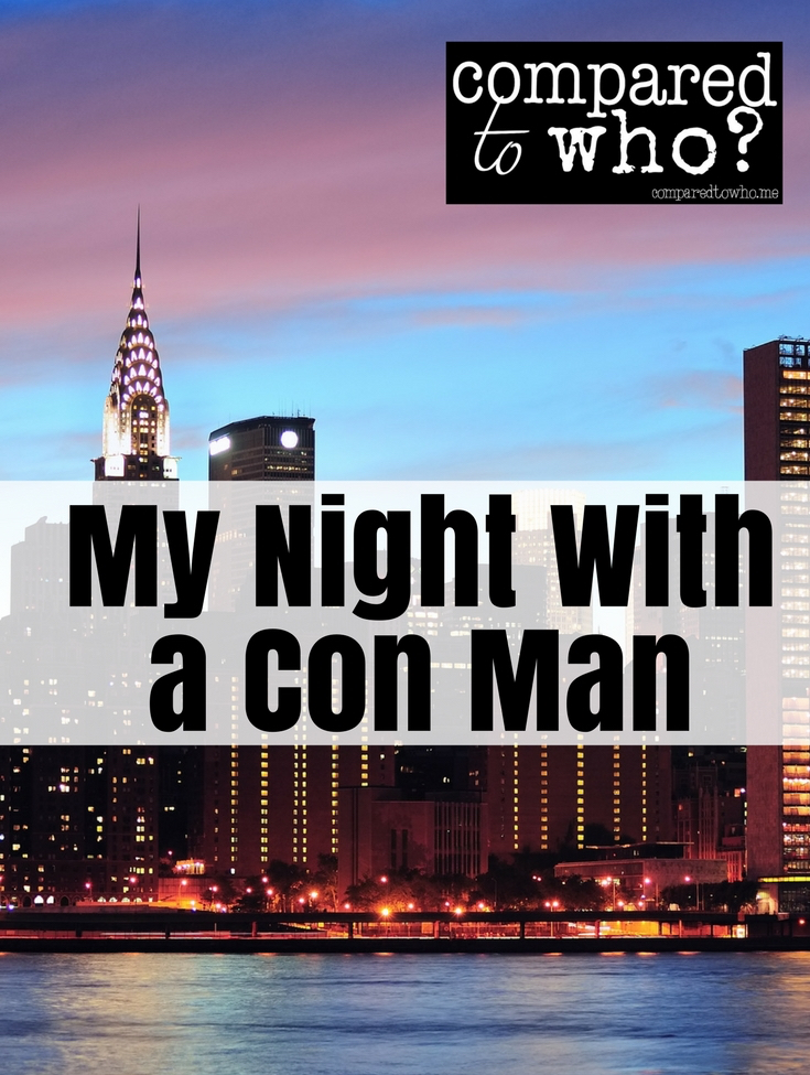 my night with a con man