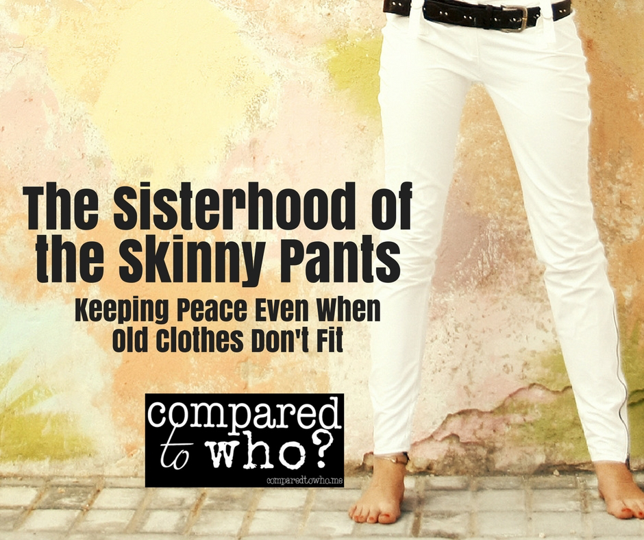 The Sisterhood of the Skinny Pants: Keeping Clothes that Don’t Fit