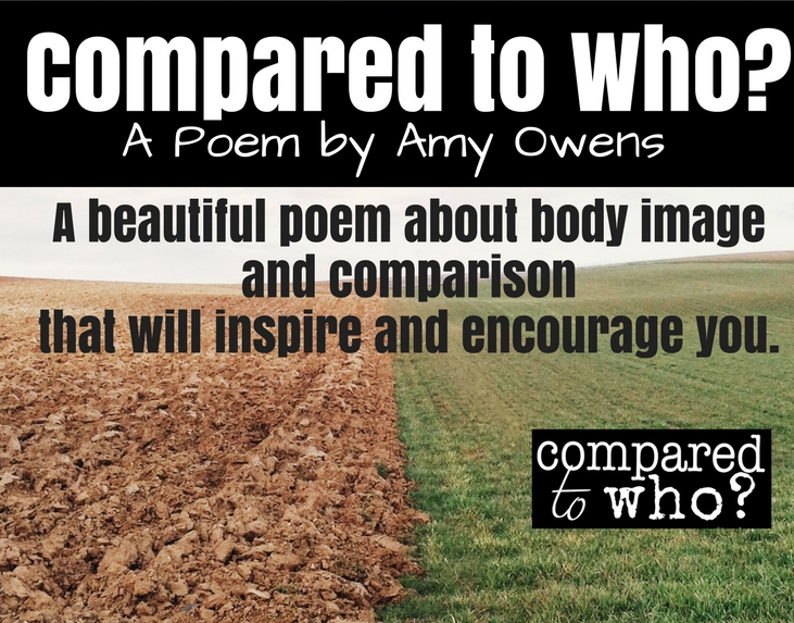 Compared to Who? Poem by Amy Owens