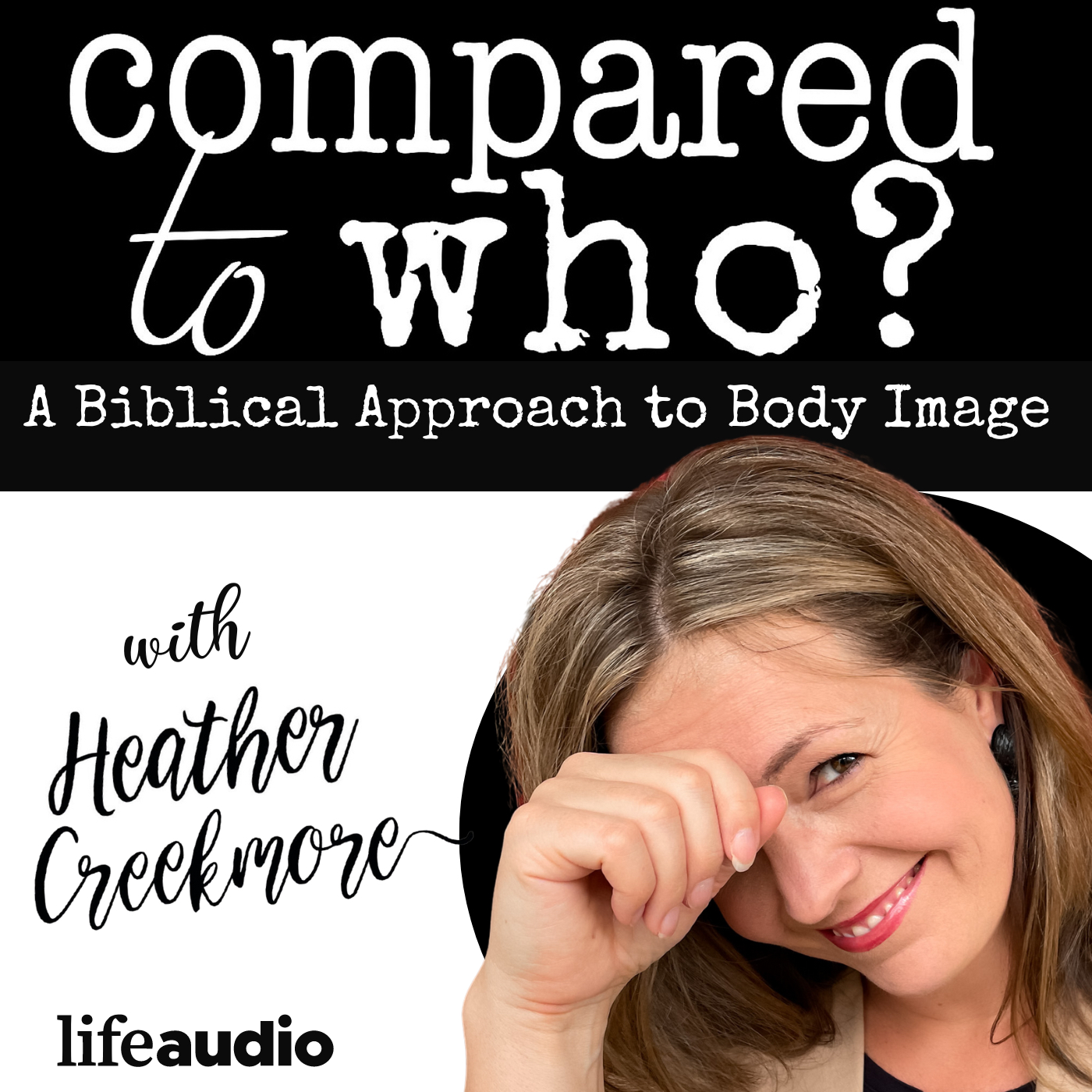 christian body image podcast for women