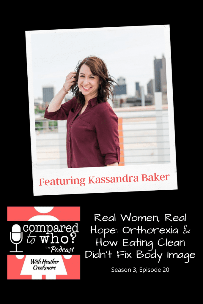 Real Women, Real Hope: Kassandra Baker and her freedom from Orthorexia