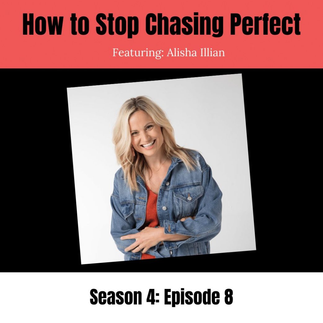 Podcast: Chasing Perfect with Author Alisha Illian