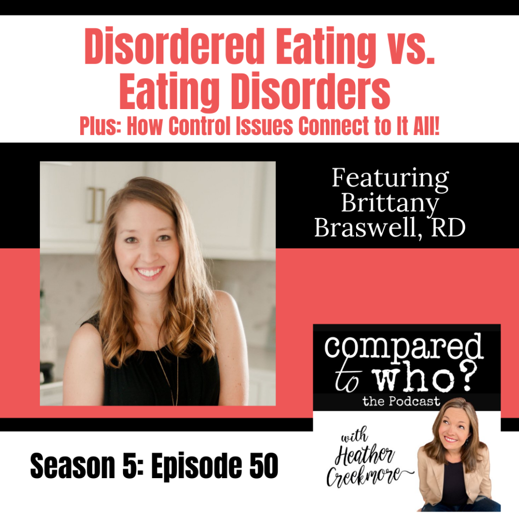 Eating Disorders Versus Disordered Eating & Releasing Control