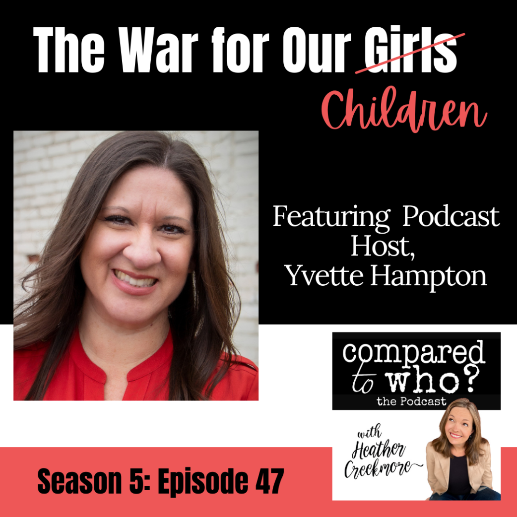 The War for Our Girls (Children) featuring Yvette Hampton