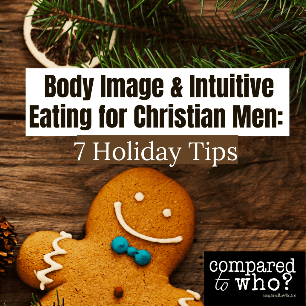 Body Image Issues and Christian Men 