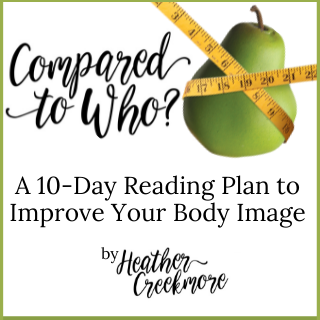 Body Image 10 Day Bible Reading Plan