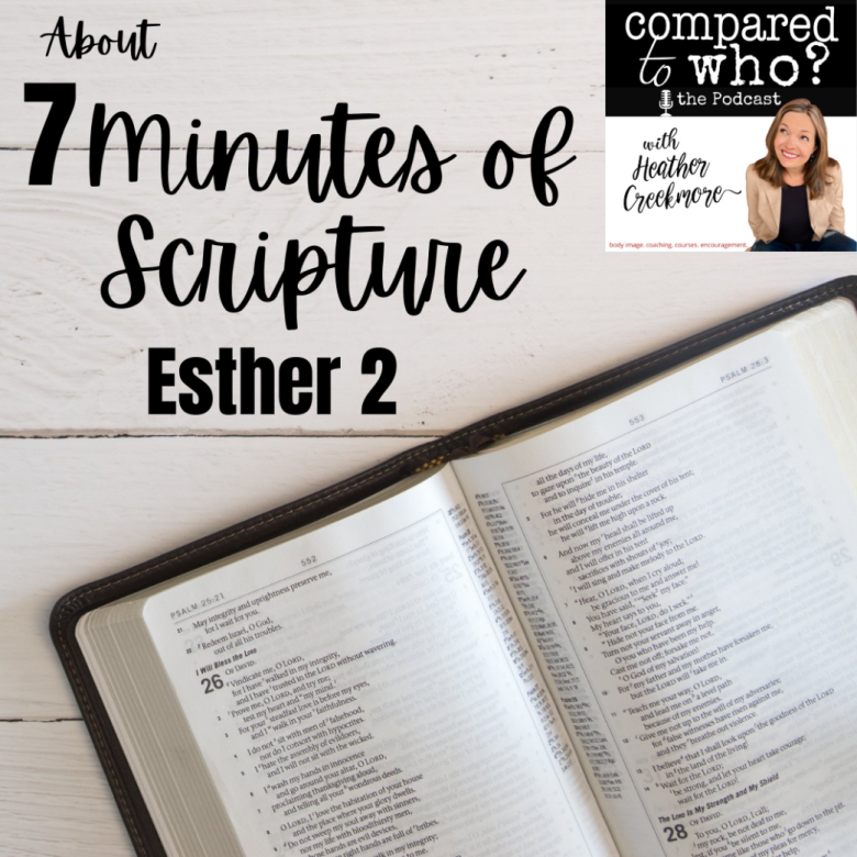 7 Minutes of Scripture Esther: Beauty Didn’t Lead to a Fairy Tale