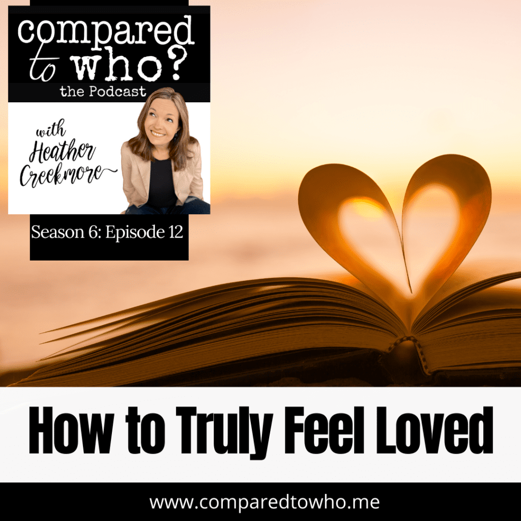 how to truly feel loved