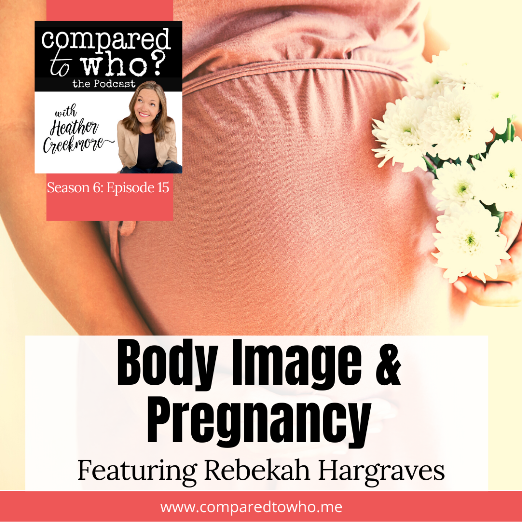 Body Image and Pregnancy