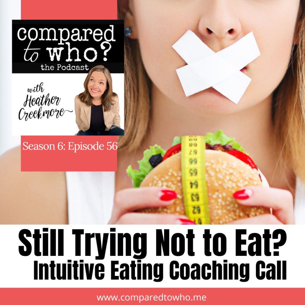 trying not to eat Intuitive Eating coaching