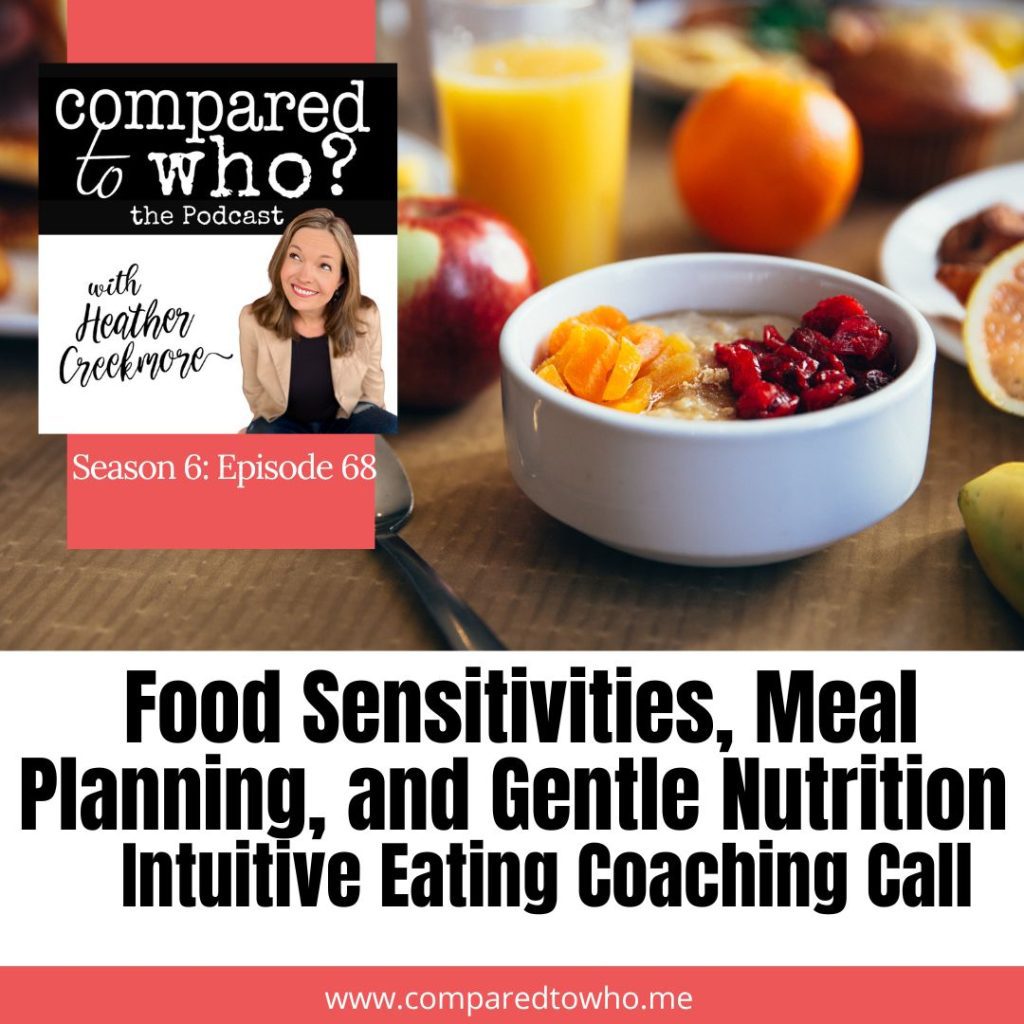 food sensitivities meal planning intuitive eating