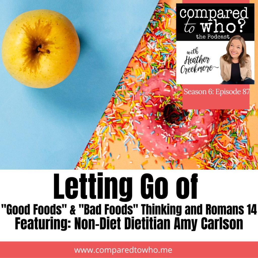 good food and bad food thinking Amy Carlson Intuitive Eating