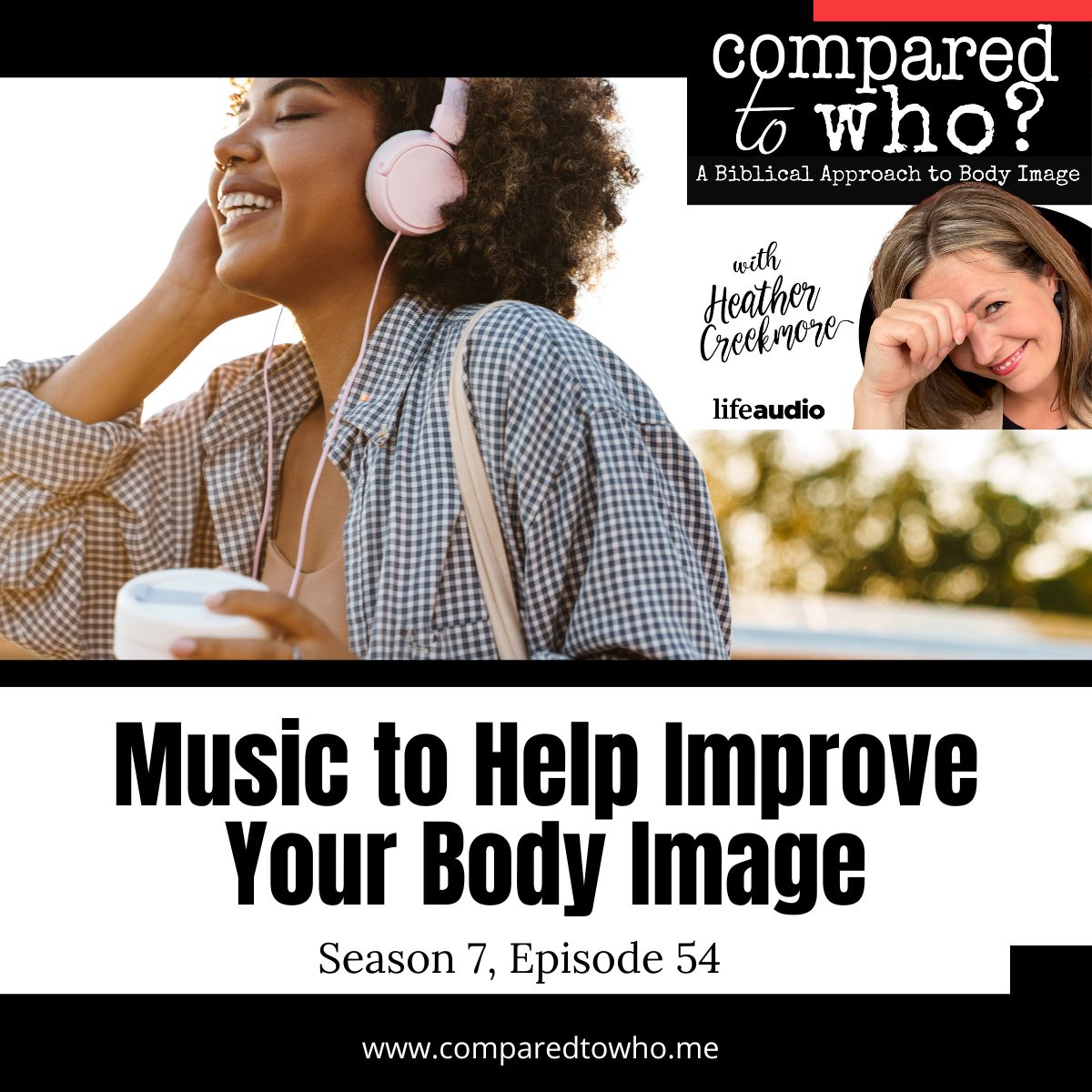 Christian Music to Help Improve Your Body Image
