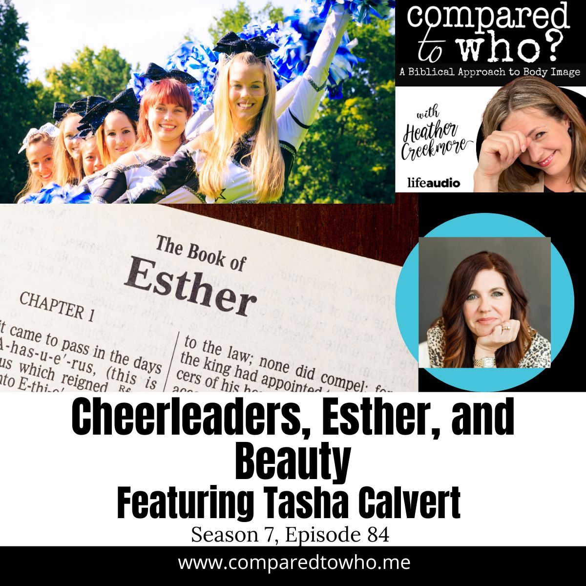 Cheerleaders, Esther, and Beauty Featuring Tasha Calvert